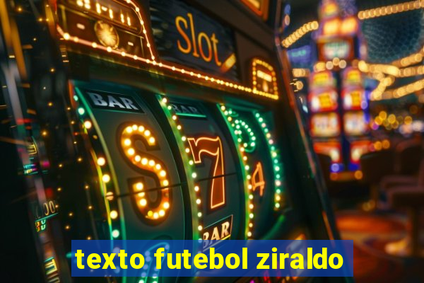 texto futebol ziraldo